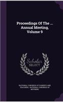 Proceedings of the ... Annual Meeting, Volume 9