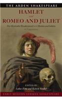 Early Modern German Shakespeare: Hamlet and Romeo and Juliet