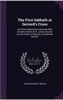 First Sabbath at Gerrard's Cross