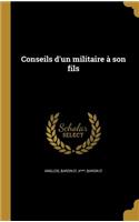 Conseils d'un militaire à son fils