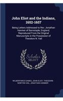 John Eliot and the Indians, 1652-1657