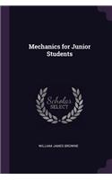 Mechanics for Junior Students