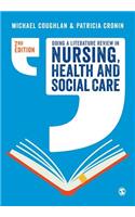 Doing a Literature Review in Nursing, Health and Social Care