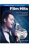 Film Hits - Audition Songs for Male Singers: Piano/Vocal Arrangements with CD Backing Tracks