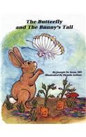 The Butterfly and The Bunny's Tail
