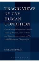 Tragic Views of the Human Condition