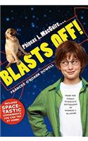 Phineas L. MacGuire . . . Blasts Off!