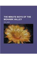 The Minute Boys of the Mohawk Valley