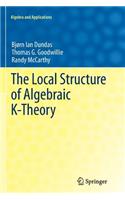 Local Structure of Algebraic K-Theory