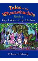 Tales of the Whosawhachits