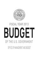 Fiscal Year 2013 Budget of the U.S. Government