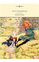 Alice in Wonderland - Illustrated by Frank Adams