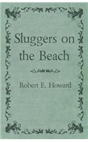 Sluggers on the Beach