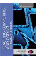 Teaching Computational Thinking and Coding in Primary Schools