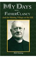 My Days with Father Clancy