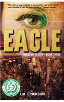 Eagle: Birds of Flight - Book Three