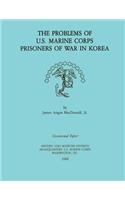 Problems of U.S. Marine Corps Prisoners of War in Korea
