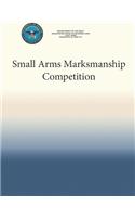 Small Arms Marksmanship Competition: (English)
