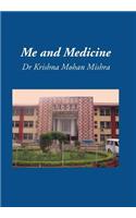 Me and Medicine