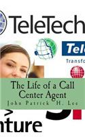 Life of a Call Center Agent