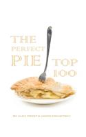 The Perfect Pie: Top 100