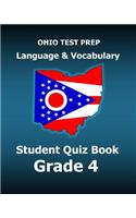 Ohio Test Prep Language & Vocabulary Student Quiz Book Grade 4: Covers the Common Core State Standards