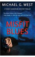 Misfit Blues