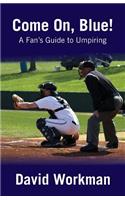 Fan's Guide to Umpiring
