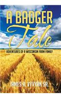Badger Tale