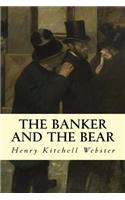 The Banker and the Bear