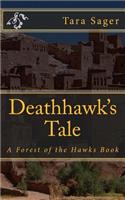Deathhawk's Tale