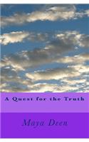 A Quest for the Truth: (English)