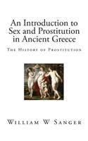 An Introduction to Sex and Prostitution in Ancient Greece: The History of Prostitution