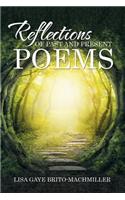 Reflections of Past and Present Poems: (English)