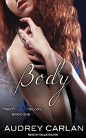 Body: (1 Trinity Trilogy)