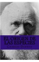 El Origen de las Especies (Spanish Edition)