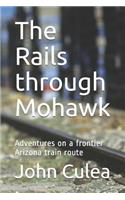 The Rails through Mohawk