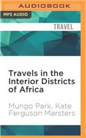 Travels in the Interior Districts of Africa