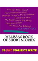 Melissa's Book Of Short Stories