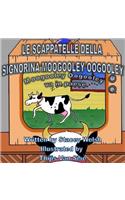 scappatelle della signorina Moogooley Oogooley