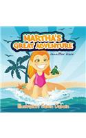 Martha's Great Adventure: (English)