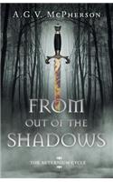 From Out of the Shadows