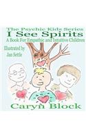 I See Spirits