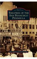 Theatres of the San Francisco Peninsula