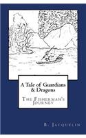 Tale of Guardians and Dragons