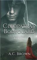Cleopatra's Bodyguard