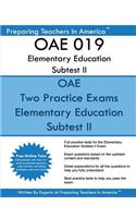 OAE 019 Elementary Education Subtest II: OAE 019 Mathematics, Science, Arts, Health, and Fitness