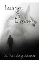 Images and Dreams