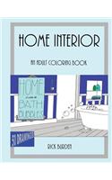 Home Is Where The Bath Bubbles Adult Coloring Book