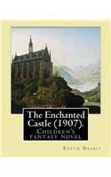 The Enchanted Castle (1907). By